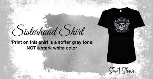 Sisterhood Shirt